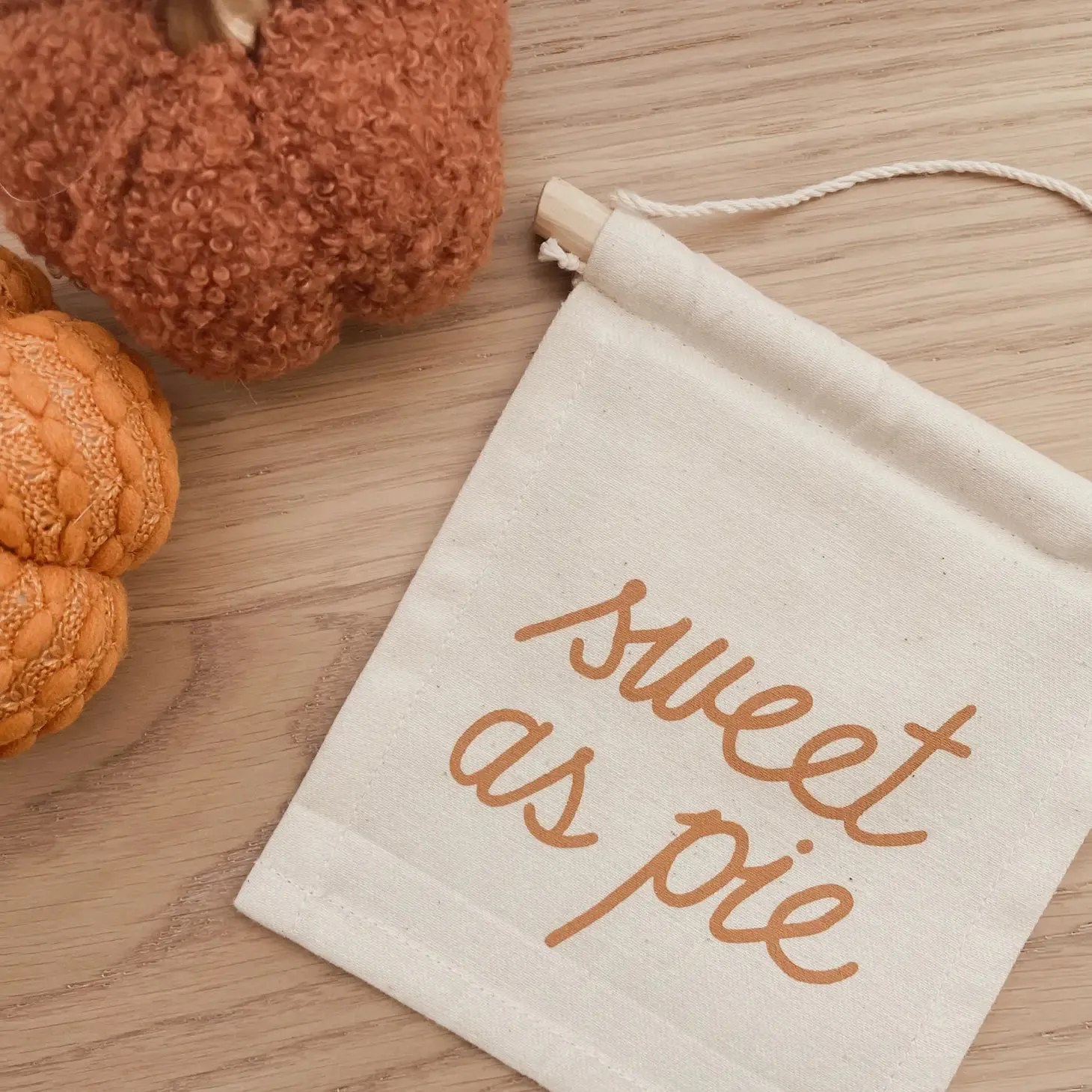 Sweet As Pie Hang Sign